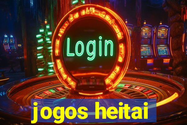 jogos heitai